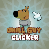 Chill Guy Clicker