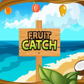 Fruit catch